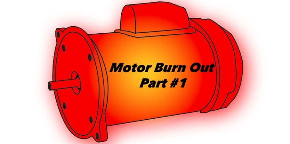 Electric motor burn out, Part 1