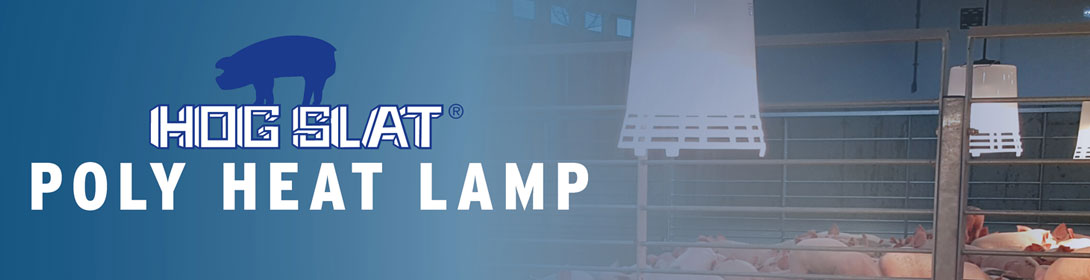 Hog Slat Poly Heat Lamps