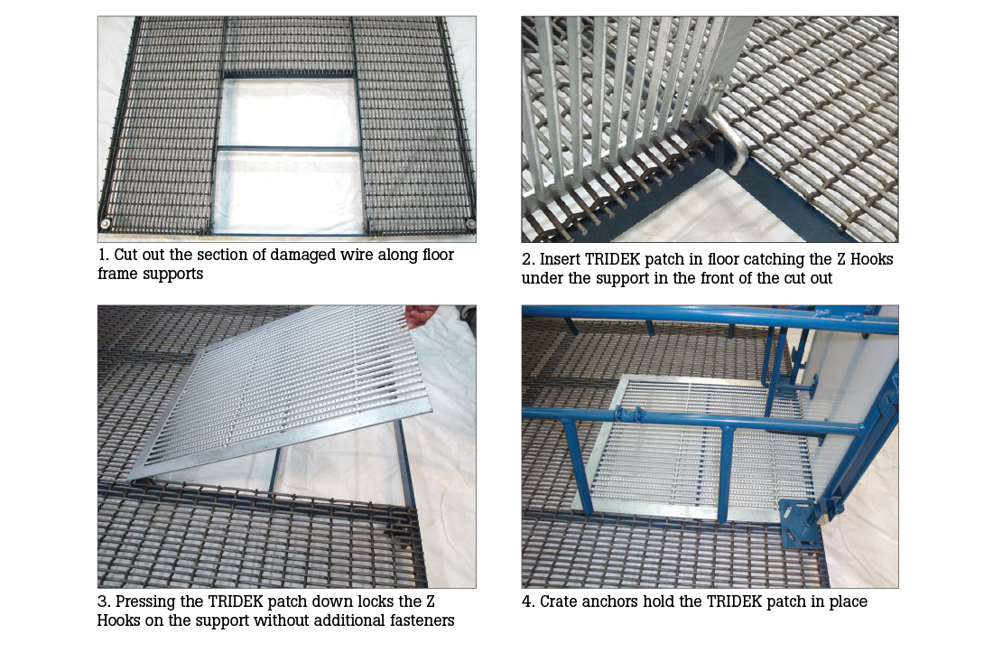 Hog Slat TriDEK farrowing floor patches can be used to replace worn sections of older farrowing floors quickly and easily. TriDEK floor patches are available in a variety of sizes to fit various style floor support frames.